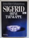 Sigfrid ohne Tarnkappe